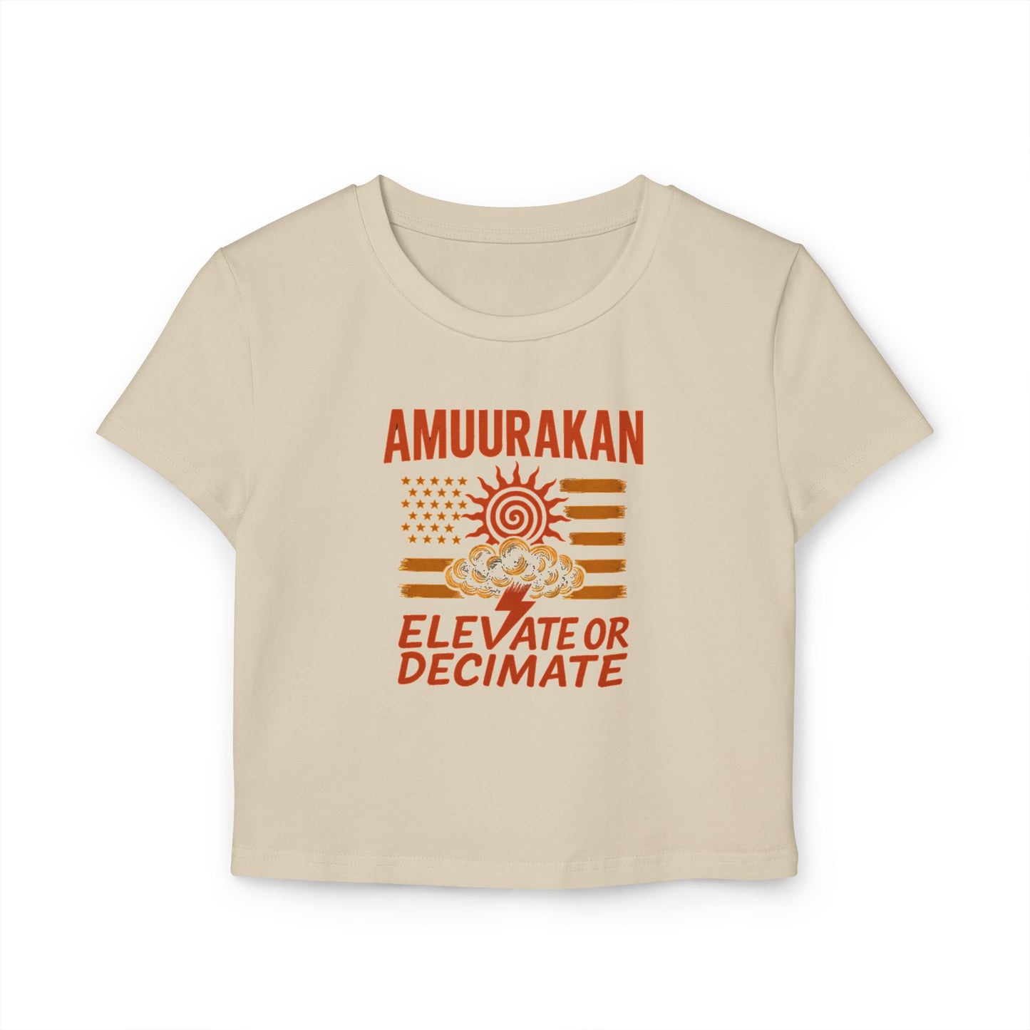 Women's Baby Tee: Amurakan Elevate or Decimate, Trendy Crop Top, Casual Wear, Festival Outfit, Perfect Gift for Her